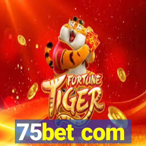 75bet com